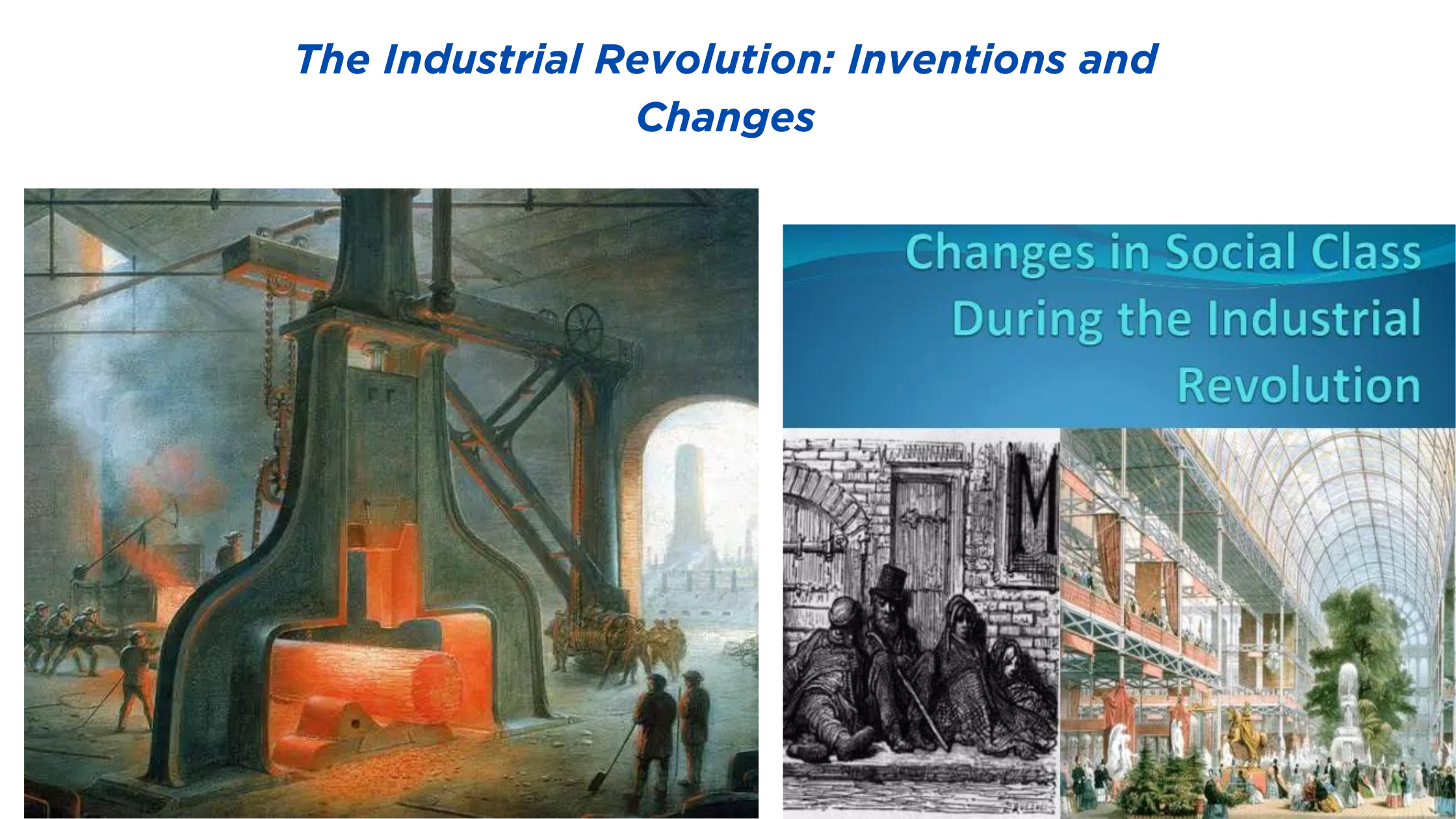 The Industrial Revolution: Inventions and Changes