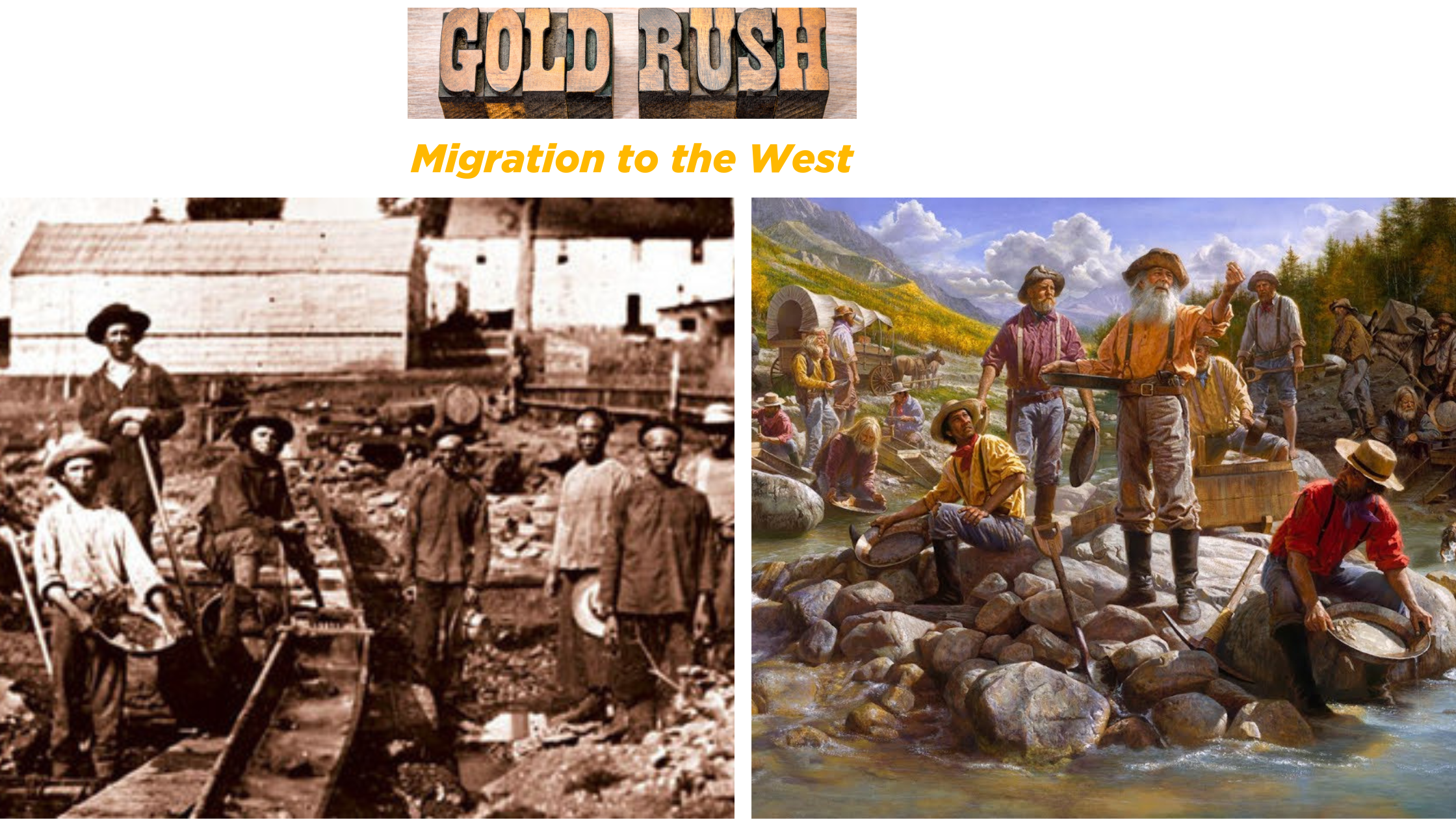 The Gold Rush: Migration to the West