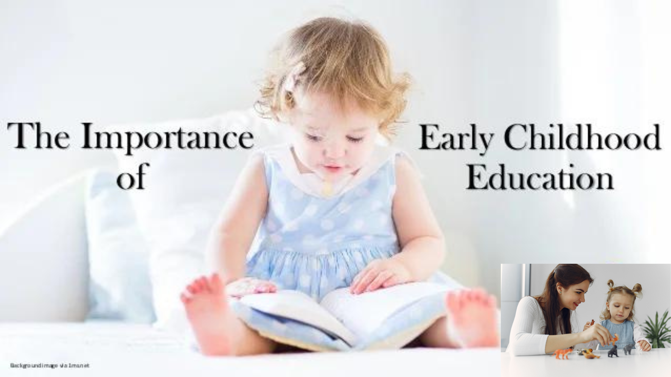 Importance of Early Childhood Education