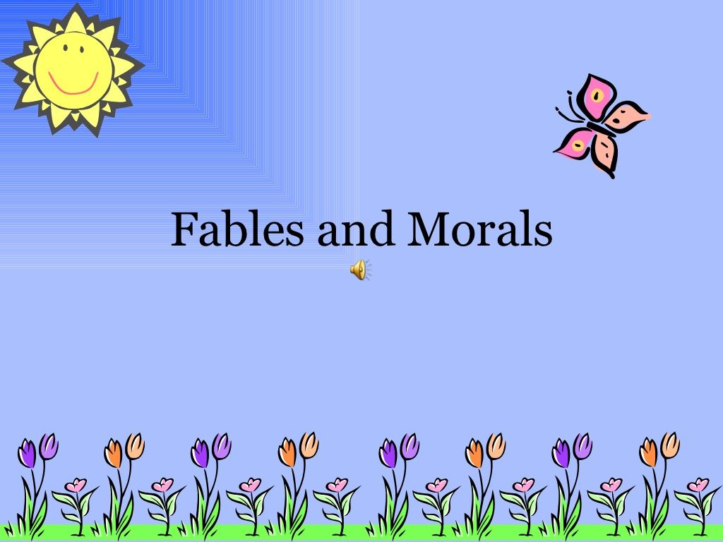 Learning about Fables and Morals